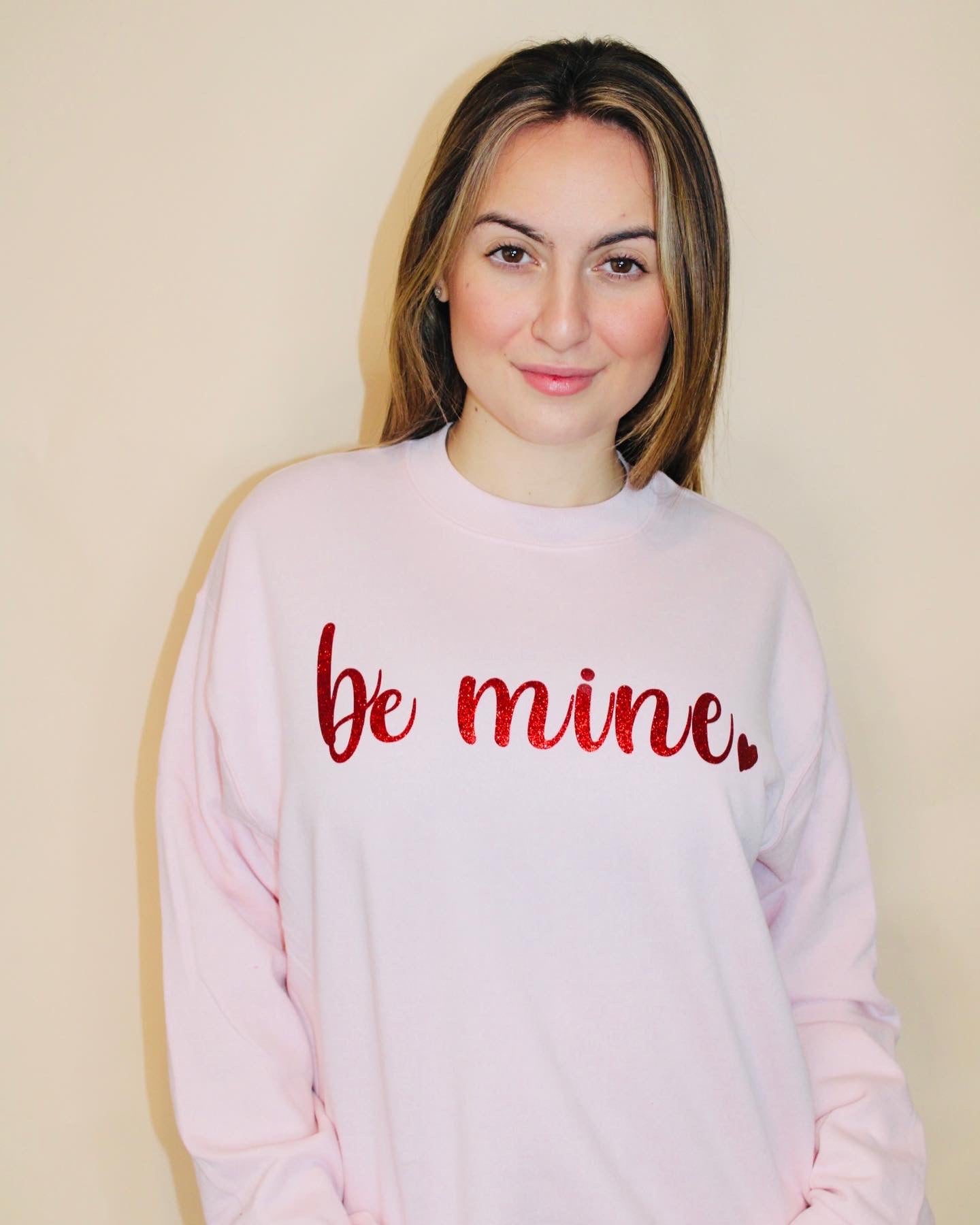 Be Mine Sweatshirt